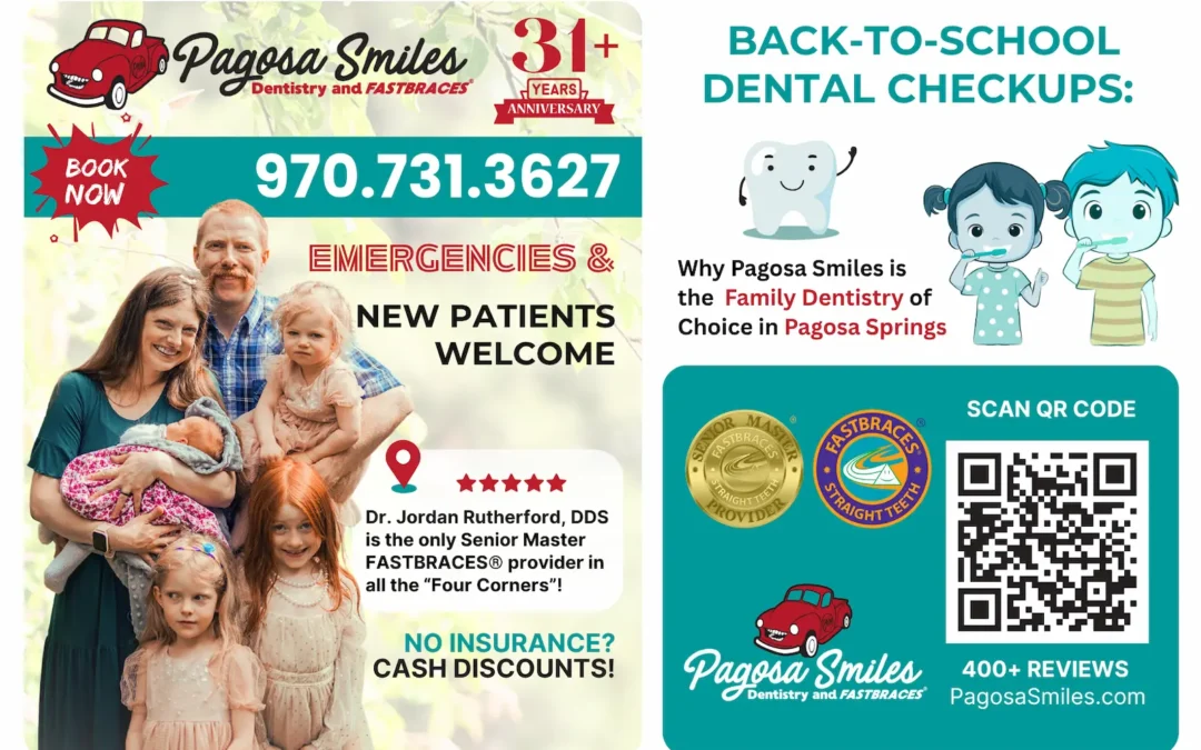 Back-to-School Dental Checkups: Why Pagosa Smiles is the Top Family Dentistry Choice in Pagosa Springs